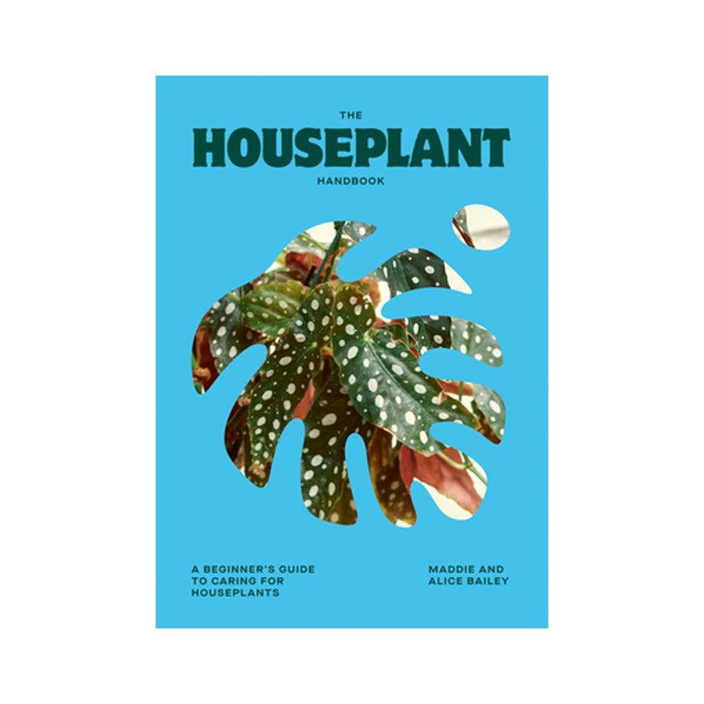 The Houseplant Handbook