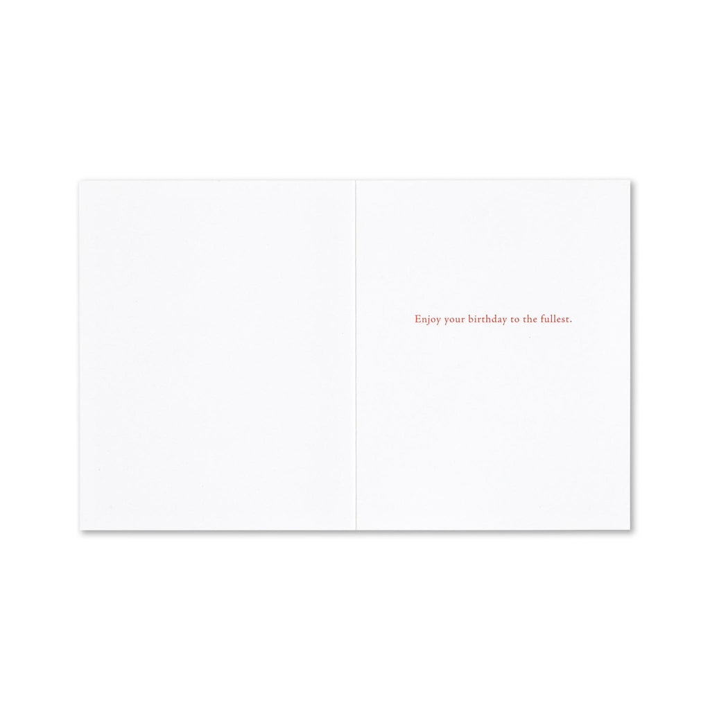Savor the Day Birthday Card - inside greeting