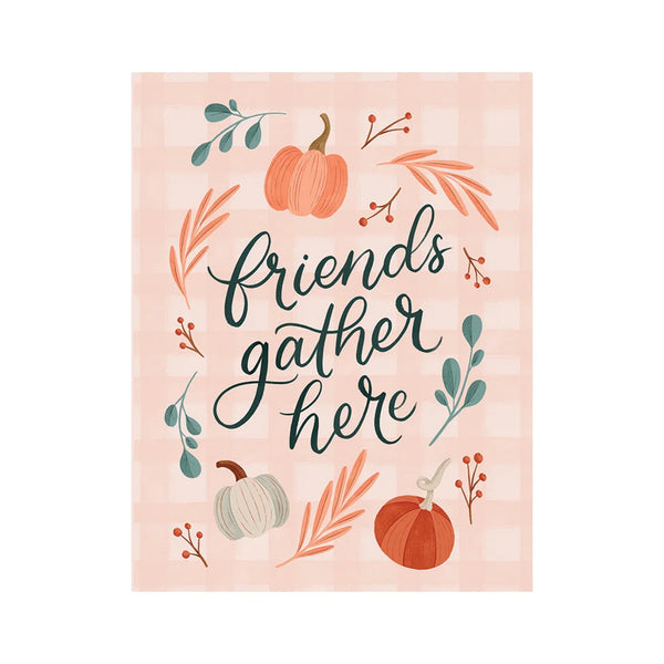 Harvest Friends Gather Here Card