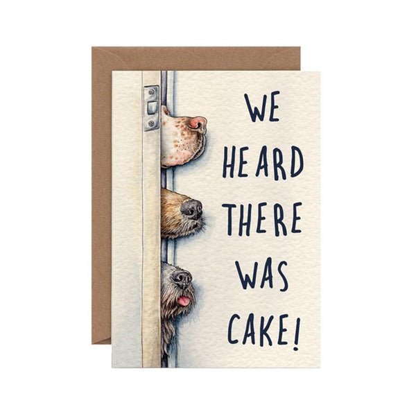 Heard There Was Cake Card