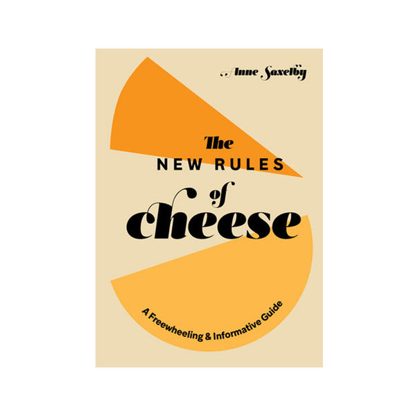 New Rules of Cheese