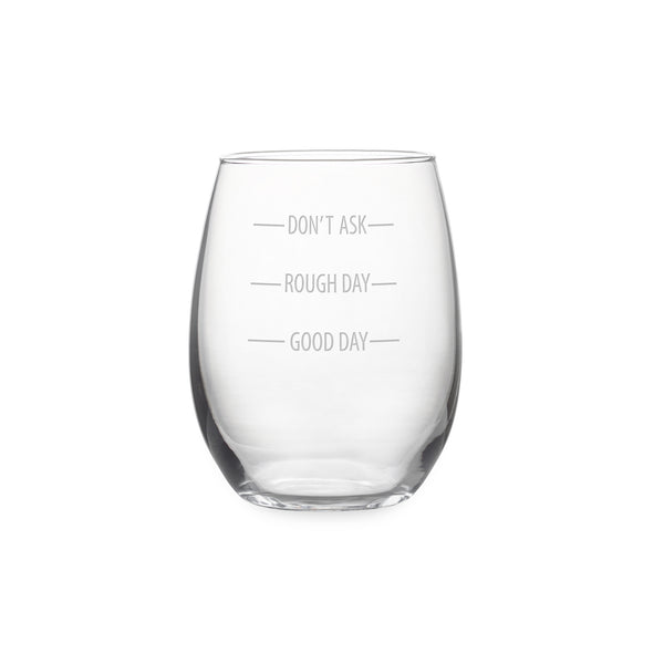Don't Ask Stemless Wine Glass